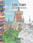 Cool Down [Color] - Livre a colorier pour adultes : Budapest - Book