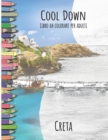Cool Down - Libro da colorare per adulti : Creta - Book