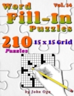 Word Fill-In Puzzles : Fill In Puzzle Book, 210 Puzzles: Vol. 14 - Book
