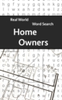 Real World Word Search : Home Owners - Book