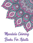 Mandala Coloring Books For Adults : Masjas Mandala Coloring Book, Mandala Coloring Books For Adults. 50 Story Paper Pages. 8.5 in x 11 in Cover. - Book