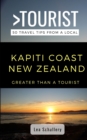 Greater Than a Tourist- Kapiti Coast New Zealand : 50 Travel Tips from a Local - Book