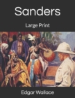 Sanders : Large Print - Book