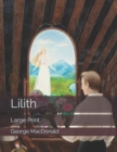 Lilith : Large Print - Book