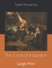 The Grand Inquisitor : Large Print - Book