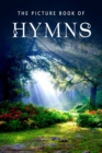 The Picture Book of Hymns : A Gift Book for Alzheimer's Patients and Seniors with Dementia - Book