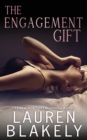The Engagement Gift : An After Dark Standalone Romance - Book