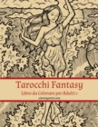 Tarocchi Fantasy Libro da Colorare per Adulti 1 - Book