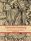 Tarocchi Fantasy Libro da Colorare per Adulti 2 - Book