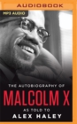 The Autobiography of Malcolm X : As Told to Alex Haley - Book