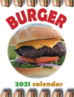 Burger 2021 Calendar - Book