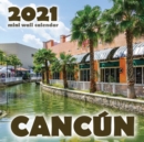 Cancun 2021 Mini Wall Calendar - Book