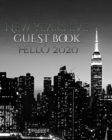 New Years Eve NYC themed Guest blank Book Hello 2020 : New Years Eve New York City Guest Book Hello 2020 designer edition - Book
