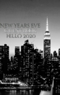 New Years Eve Iconic Manhattan Night Skyline Hello 2020 blank guest book : New Years Eve Iconic Manhattan Night Skyline Hello 2020 Blank guest book - Book