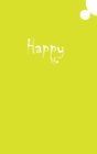 Happy Life Journal (Yellow) - Book