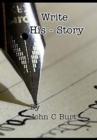 Write His - Story. - Book
