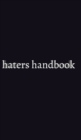 haters handbook Blank Notebook : haters handbook Blank Notebook - Book