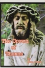 The Crown of Thorns. - Book