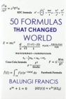 Fifty Formulas that Changed the World - Book