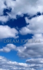 dream clouds creative blank journal notebook : Dream journal - Book