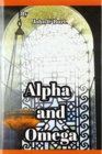 Alpha and Omega. - Book