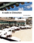 A walk in Chinchon : Near Madrid - Book