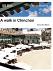 A walk in Chinchon : Near Madrid - Book