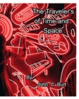 The Traveler's of Time and Space. - Book