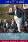 The Pickwick Papers, Volume I (Esprios Classics) - Book