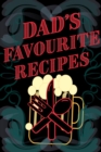 Dad's Favourite Recipes - Add Your Own Recipe Book - Blank Lined Pages 6x9 - Book