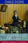 Somebody's Luggage (Esprios Classics) - Book