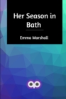 Her Season in Bath - Book