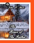 The House of The Father. - Book