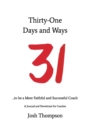 31 Days and Ways to be a More Faithful and Successful Coach : A Journal and Devotional for Coaches - Book