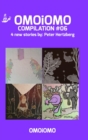 OMOiOMO Compilation 6 : 4 illustrated stories about courage - Book