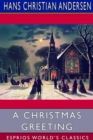 A Christmas Greeting (Esprios Classics) : A Series of Stories - Book