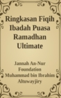 Ringkasan Fiqih Ibadah Puasa Ramadhan Ultimate - Book