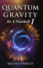 Quantum Gravity in a Nutshell1 Revised Edition - Book