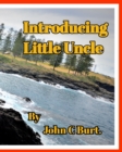 Introducing Little Uncle. - Book