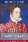 Mary Stuart (Esprios Classics) - Book