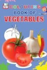 Colouring Book of VEGETABLES - Book