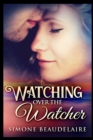 Watching Over The Watcher - Book