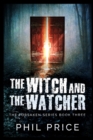 The Witch And The Watcher - Book