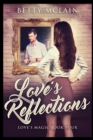 Love's Reflections - Book