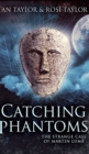 Catching Phantoms - Book