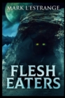 Flesh Eaters - Book