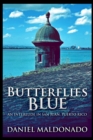 Butterflies Blue - Book