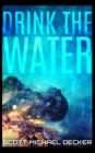 Drink The Water - Book