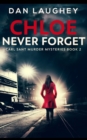 Chloe - Never Forget - Book