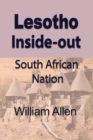 Lesotho Inside-out : South African Nation - Book